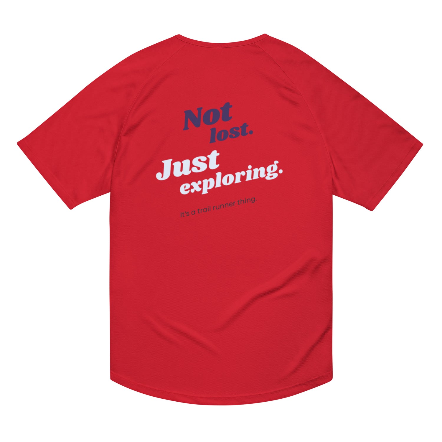 Camiseta trail running roja "Not lost, just exploring".